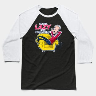 I´m Not Lazy Baseball T-Shirt